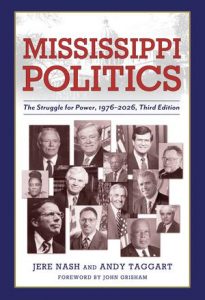 Mississippi Politics: The Struggle for Power, 1976-2026